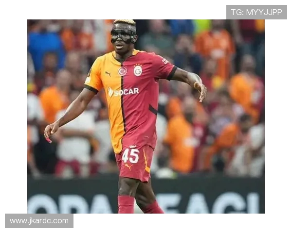 梅开二度奥斯梅恩当选加拉塔萨雷对阵博德闪耀全场最佳球员 梅开二度奥斯梅恩当选加拉塔萨雷对阵博德闪耀全场最佳球员